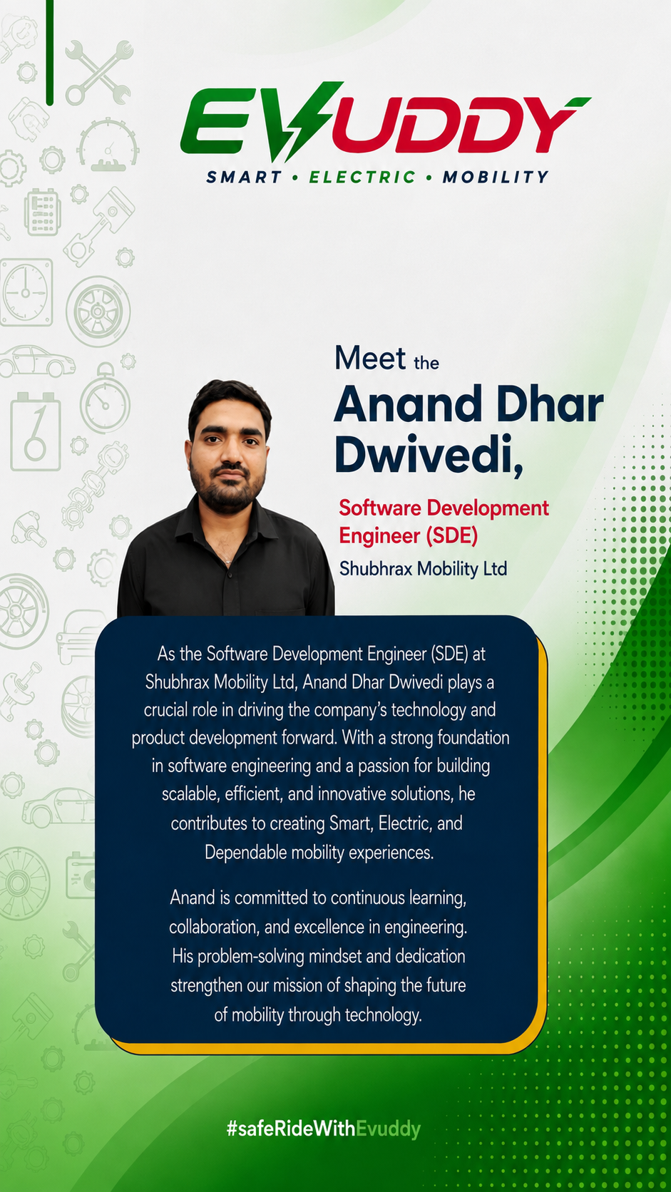 Anand Dhar Dwivedi, Software Development Engineer (SDE) at EVUDDY