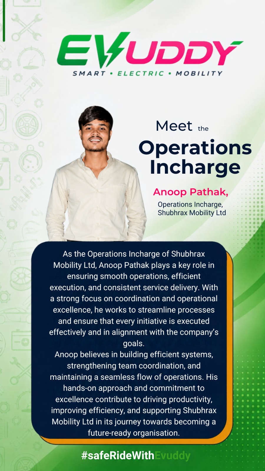 Anoop Pathak, Operations Incharge, Shubhrax Mobility Ltd at EVUDDY